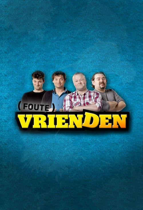 Foute Vrienden poster