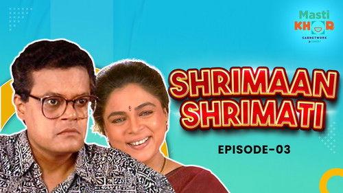 Shrimaan Shrimati Season 1 Episode 3 - The Boss's Shocking Demands and The Neighbor's Hilarious Confusion