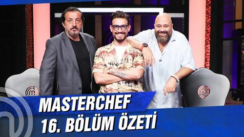 MasterChef Türkiye Season 4 Episode 16 - Episode 16