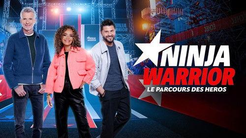 Ninja Warrior : Le Parcours des héros Season 10 Episode 1 - Episode 1