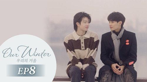 Our Winter Season 1 Episode 8 - Episode 8