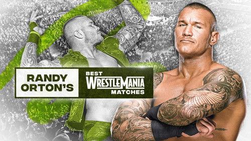 The Best of WWE Season 1 Episode 15 - Randy Orton’s Best WrestleMania Matches