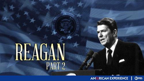 American Experience Season 10 Episode 7 - Reagan (2): An American Crusade