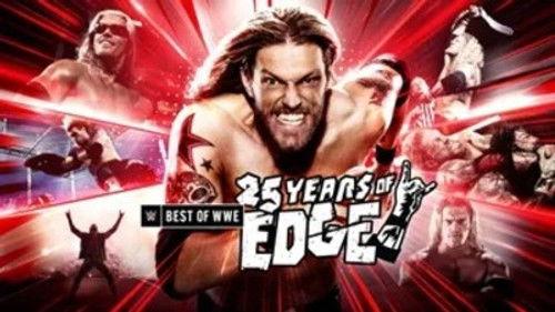 The Best of WWE Season 4 Episode 7 - 25 Years of Edge