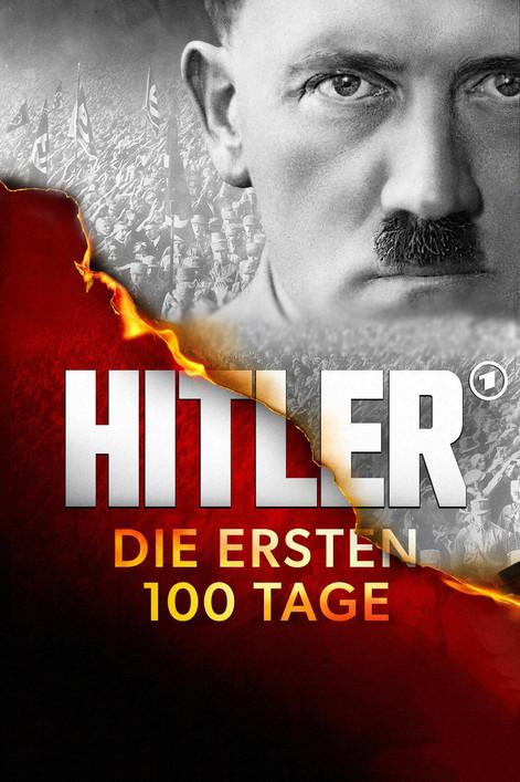 Hitler – The First 100 Days poster