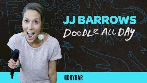 Dry Bar Comedy Season 5 Episode 3 - JJ Barrows: Doodle All Day