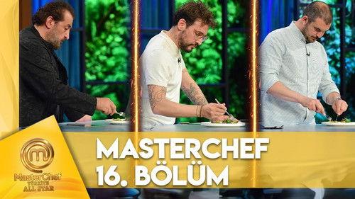 MasterChef Türkiye Season 6 Episode 16 - Episode 16