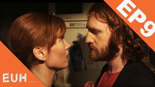 Euh Season 1 Episode 9 - Episode 9