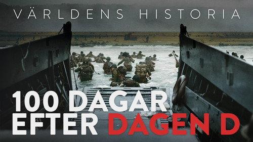 History of the World Season 7 Episode 24 - 100 days after D-Day