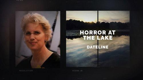 Dateline Season 30 Episode 7 - Horror at the Lake