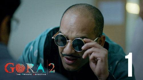 Gora Season 2 Episode 1 - Paatri Chai