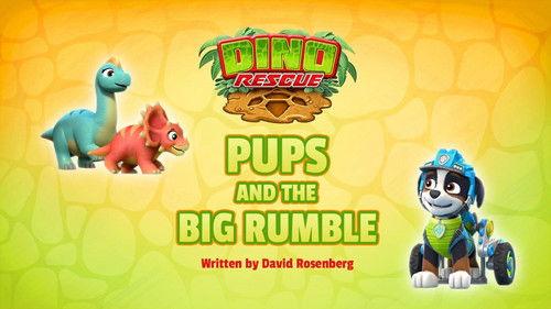 PAW Patrol Season 7 Episode 12 - Dino Rescue: Pups and the Big Rumble
