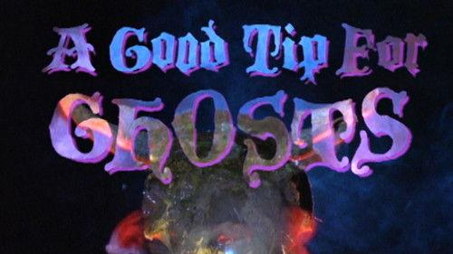 undefined Season 1 Episode 3 - A Good Tip for Ghosts