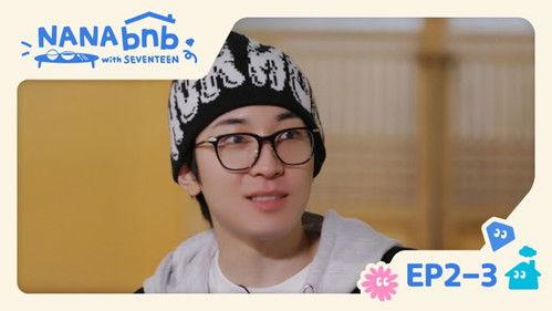 NANA bnb with SEVENTEEN Season 1 Episode 6 - EP2-3. Coming Up Next