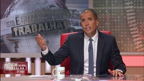 Isto é Gozar Com Quem Trabalha Season 2 Episode 1 - Episode 1