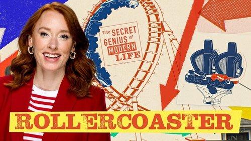 The Secret Genius of Modern Life Season 3 Episode 3 - Rollercoaster