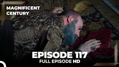 Magnificent Century Season 4 Episode 14 - Episode 117