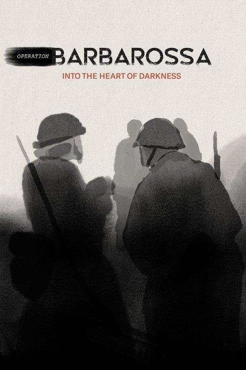 Operation Barbarossa: Into the Heart of Darkness poster