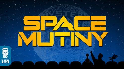 Mystery Science Theater 3000 Season 8 Episode 20 - Space Mutiny