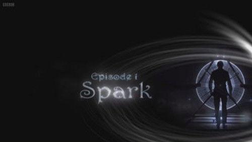 Shock and Awe: The Story of Electricity Season 1 Episode 1 - Spark