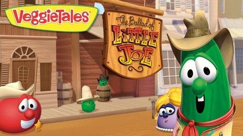 VeggieTales Season 1 Episode 19 - The Ballad of Little Joe