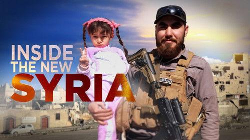 Foreign Correspondent Season 34 Episode 8 - Inside The New Syria