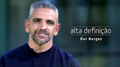 Alta Definição Season 17 Episode 21 - Rui Borges