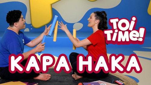 Toi Time Season 3 Episode 6 - Kapa Haka