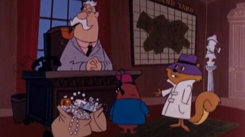 The Secret Squirrel Show Season 1 Episode 7 - Scotland Yard Caper