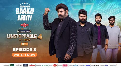 Unstoppable with NBK Season 4 Episode 8 - Daaku Army