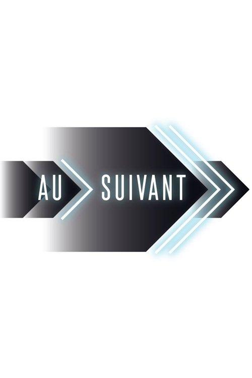 Au suivant! poster