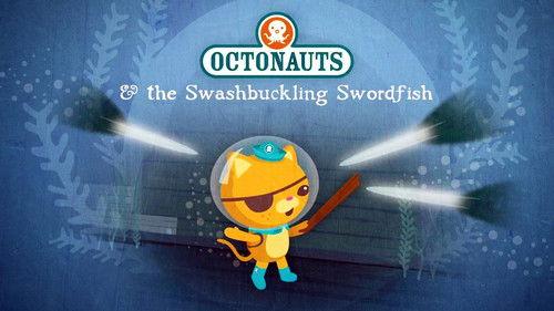 Octonauts Season 2 Episode 14 - The Swashbuckling Swordfish