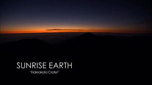 Sunrise Earth Season 4 Episode 8 - Haleakala Crater