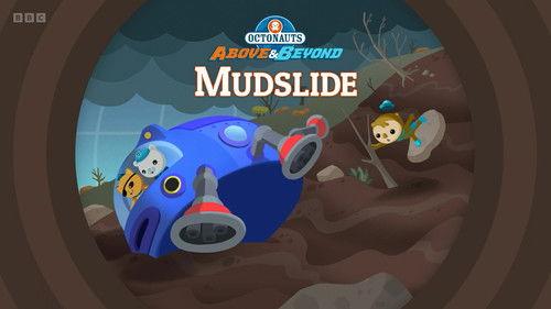 Octonauts: Above & Beyond Season 4 Episode 5 - Mudslide