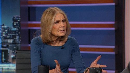 The Daily Show Season 21 Episode 18 - Gloria Steinem