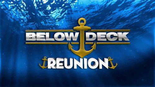 Below Deck Season 2 Episode 13 - Reunion