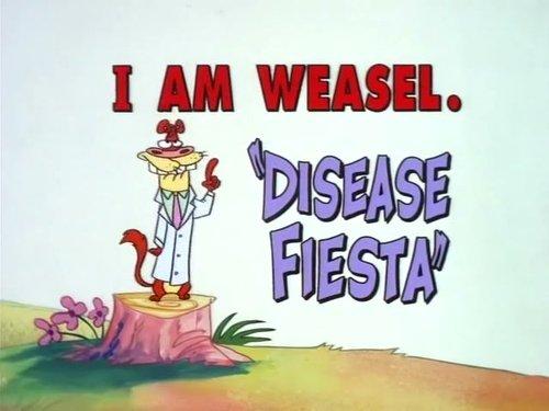 I Am Weasel Season 1 Episode 8 - Disease Fiesta