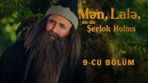 Me, Lala and Sherlock Holmes Season 1 Episode 9 - Episode 9