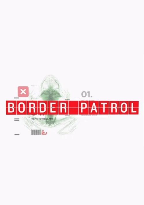 Border Patrol poster