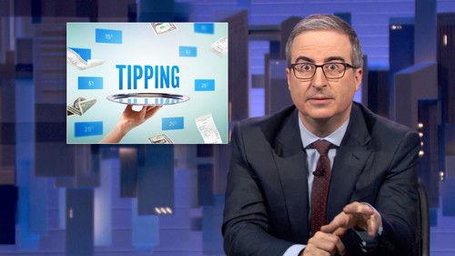 Last Week Tonight with John Oliver Season 12 Episode 3 - March 2, 2025: Tipping