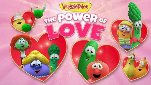 The VeggieTales Show Season 1 Episode 4 - The Power of Love