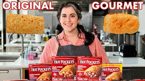 Gourmet Makes Season 1 Episode 25 - Pastry Chef Attempts to Make Gourmet Hot Pockets