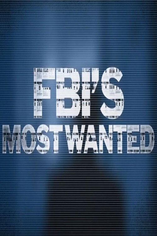 FBI’s Most Wanted poster