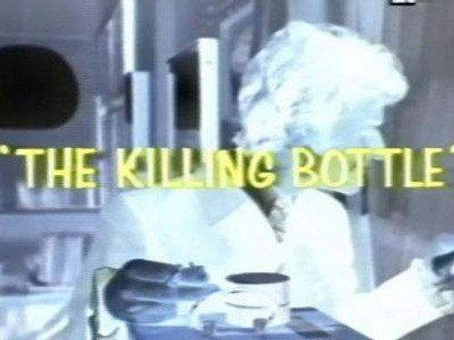 Journey to the Unknown Season 1 Episode 17 - The Killing Bottle