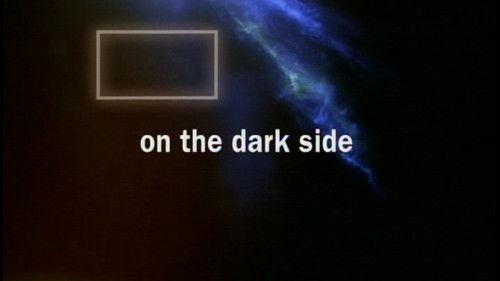 Stephen Hawking's Universe Season 1 Episode 4 - On the Dark Side