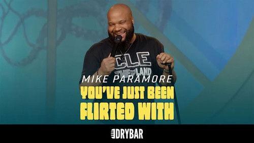 Dry Bar Comedy Season 3 Episode 12 - Mike Paramore: You've Just Been Flirted With
