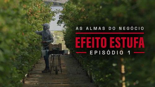 Efeito de Estufa Season 1 Episode 1 - Episode 1