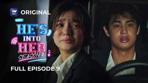 He's Into Her Season 2 Episode 9 - …Break Hearts