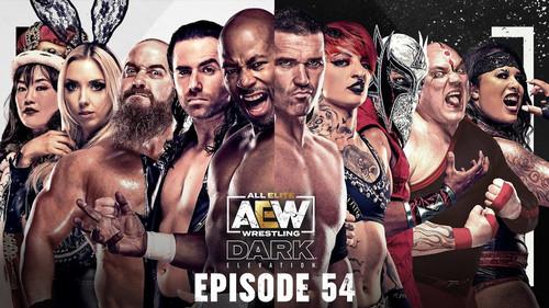 AEW Dark: Elevation Season 2 Episode 11 - Dark  Elevation #54