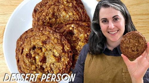 Dessert Person with Claire Saffitz Season 1 Episode 3 - The Best Oatmeal Cookies